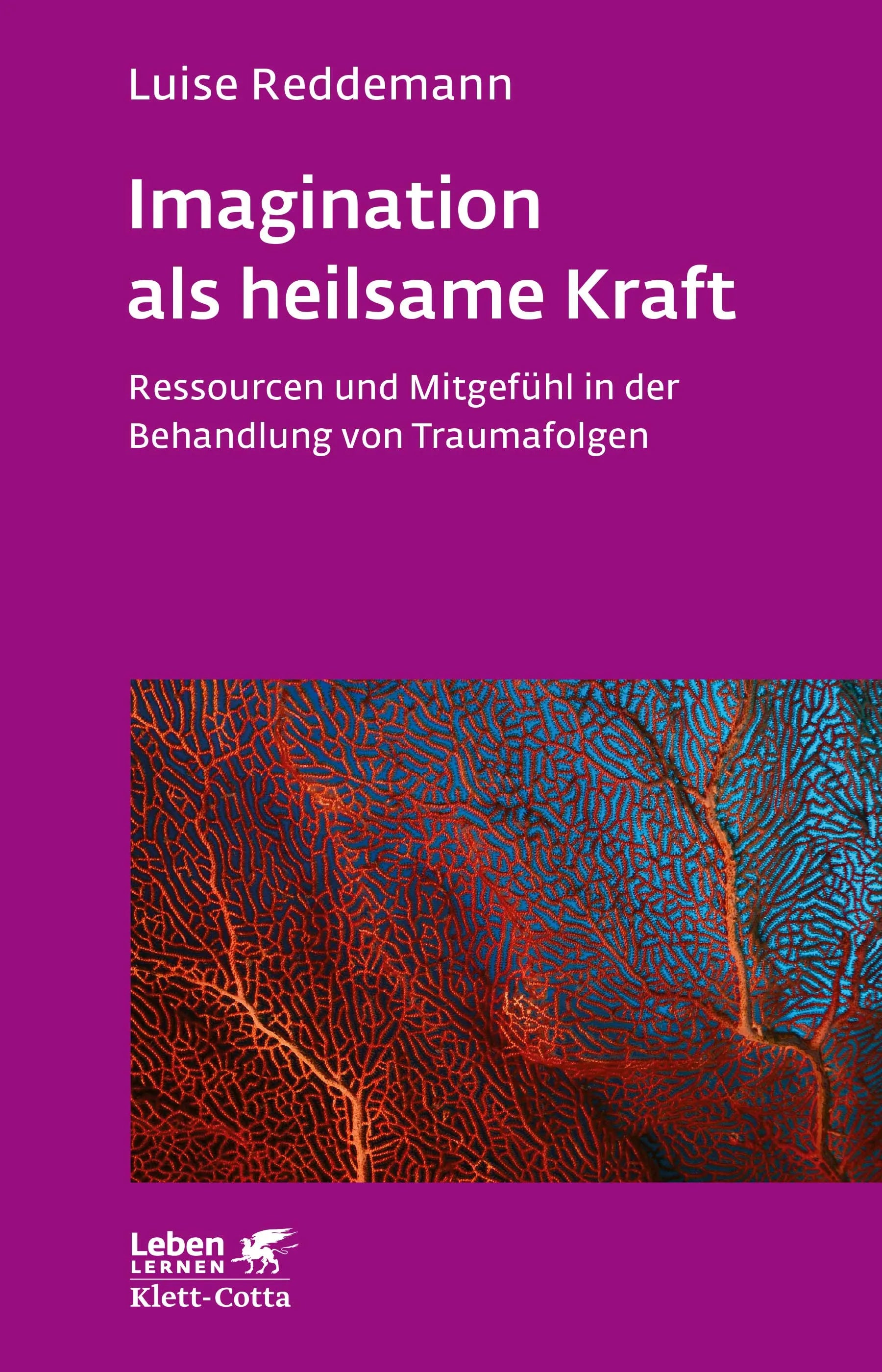 Buchcover von 'Imagination als heilsame Kraft' - Paperback von Luise Reddemann