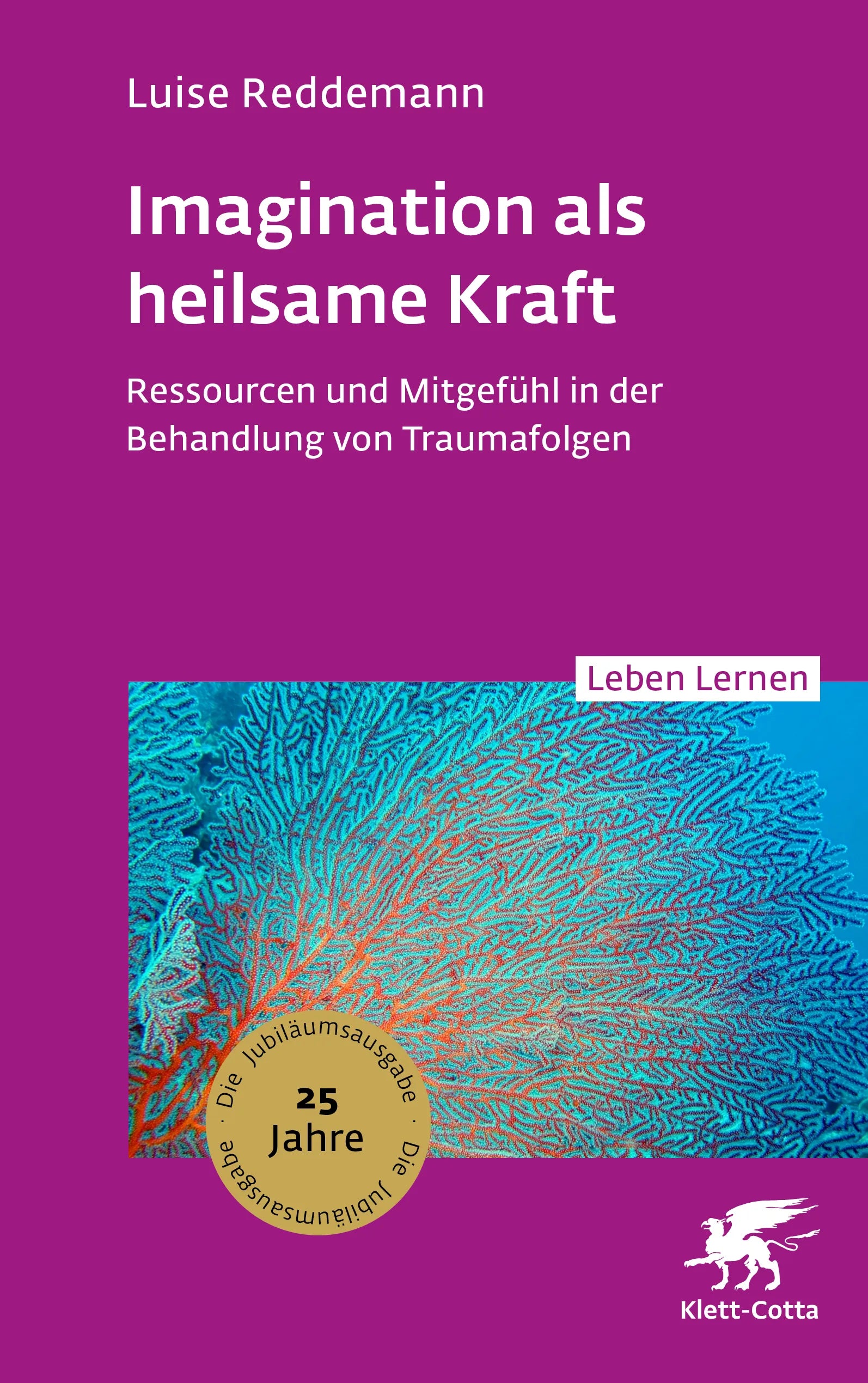Cover: Imagination als heilsame Kraft (Paperback) von Luise Reddemann
