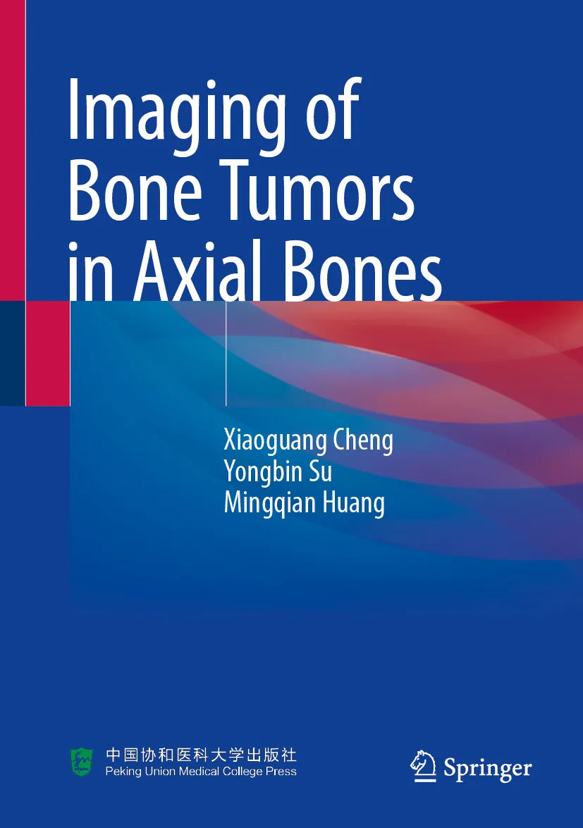 Cover: Imaging of Bone Tumors in Axial Bones (E-Book) von Xiaoguang Cheng