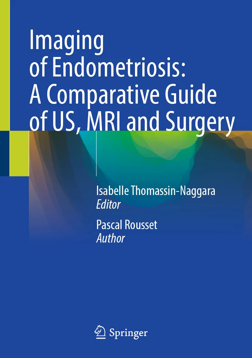 Cover: Imaging of Endometriosis: A Comparative Guide of US, MRI and Surgery (E-Book)
