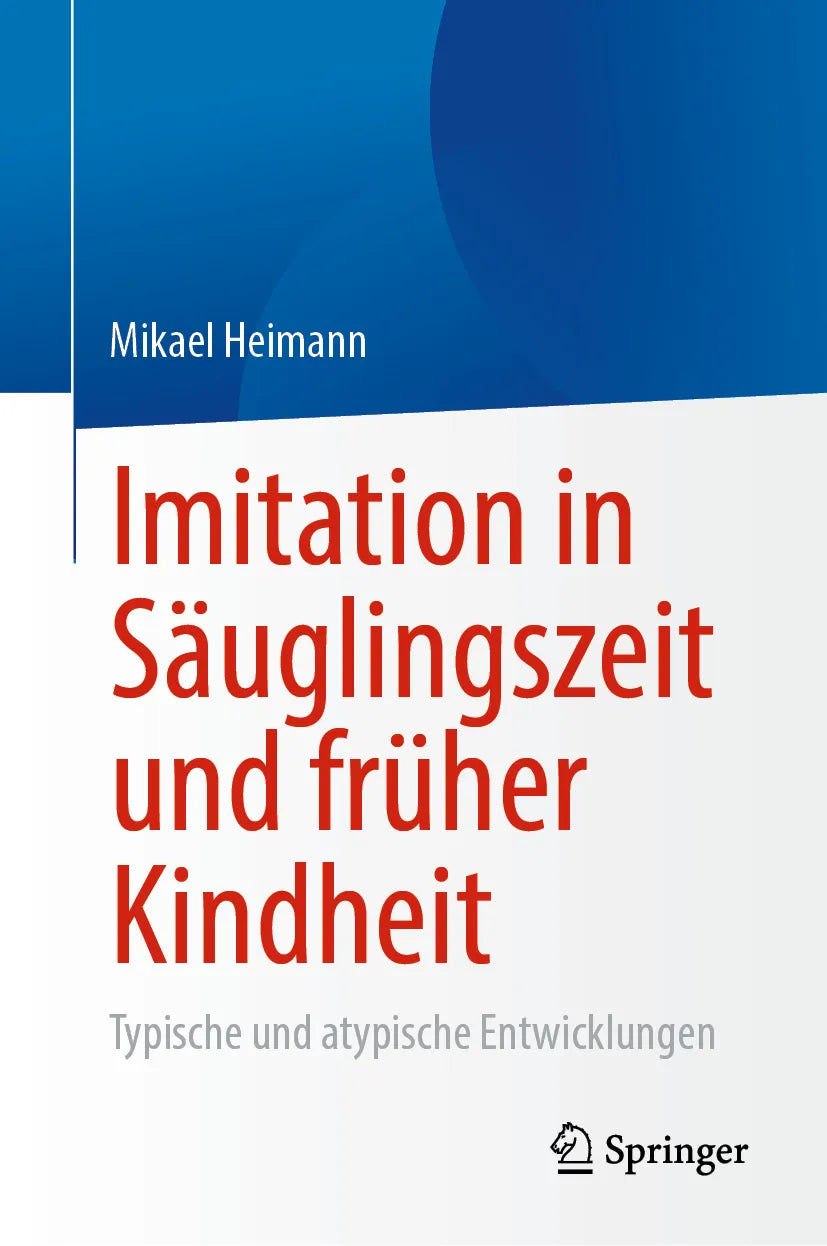 Cover: Imitation in Säuglingszeit und früher Kindheit (E-Book) von Mikael Heimann