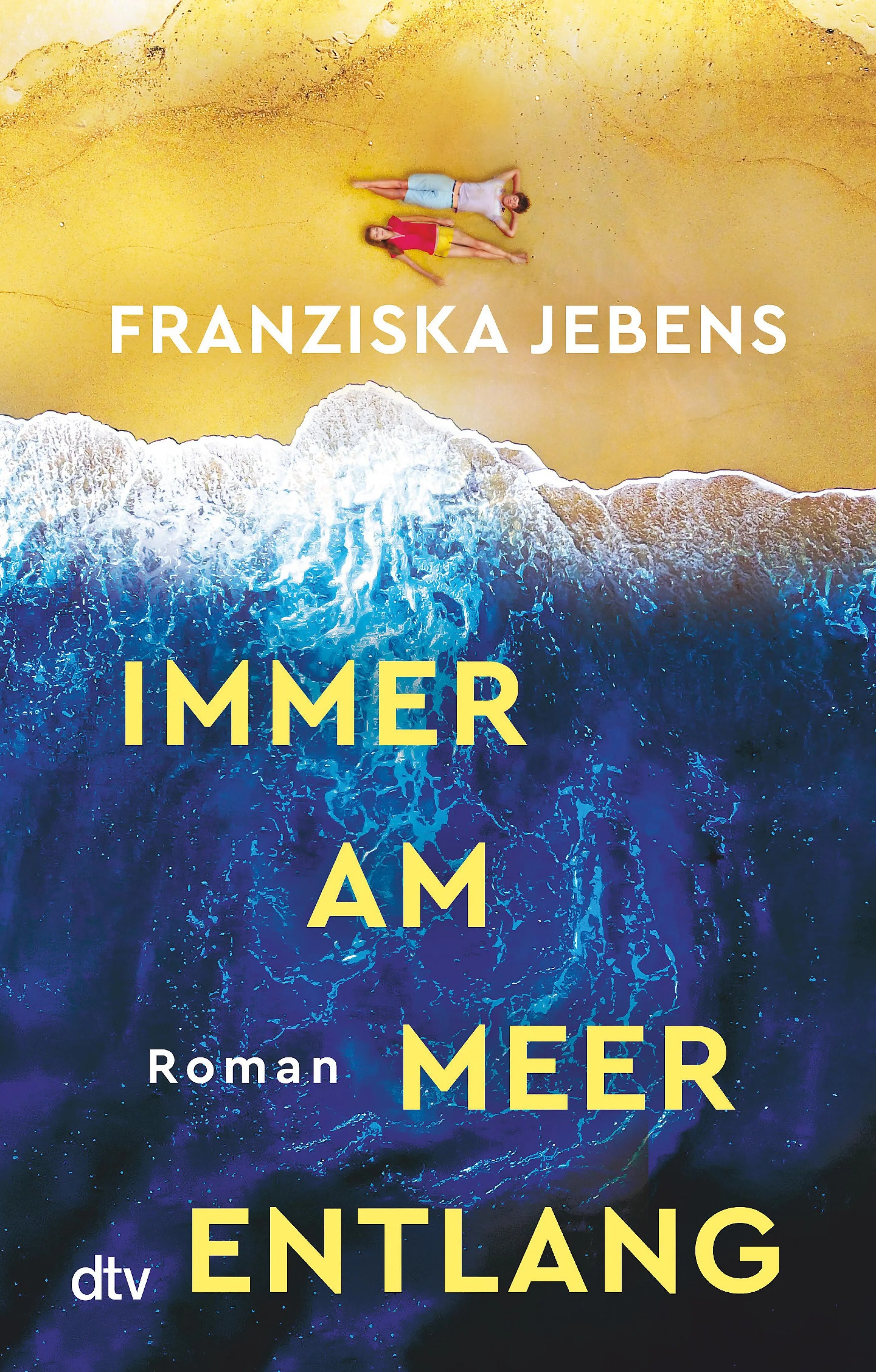 Cover: Immer am Meer entlang (E-Book) von Franziska Jebens