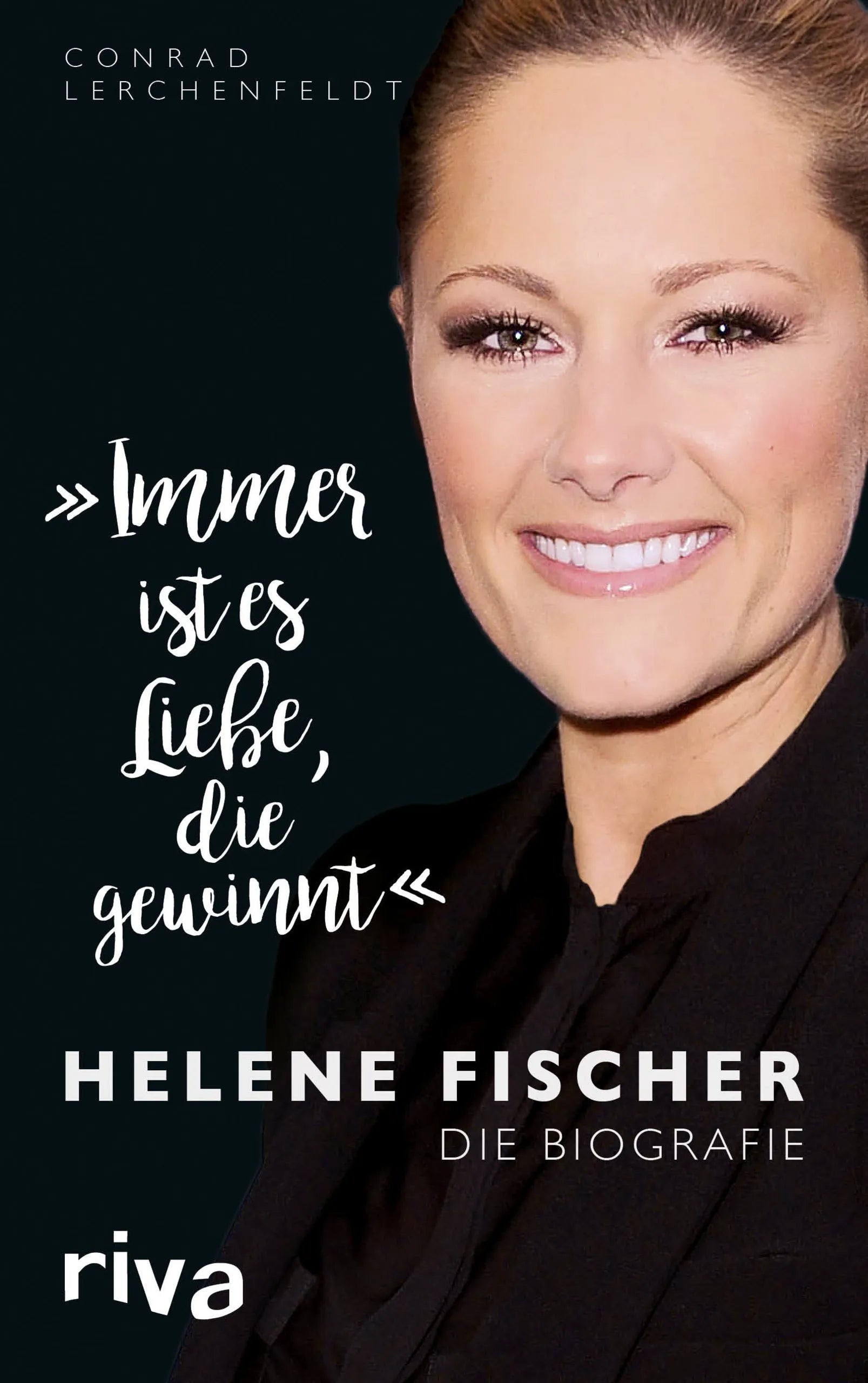 Buchcover von '"Immer ist es Liebe, die gewinnt"' - Gebundene Ausgabe von Conrad Lerchenfeldt