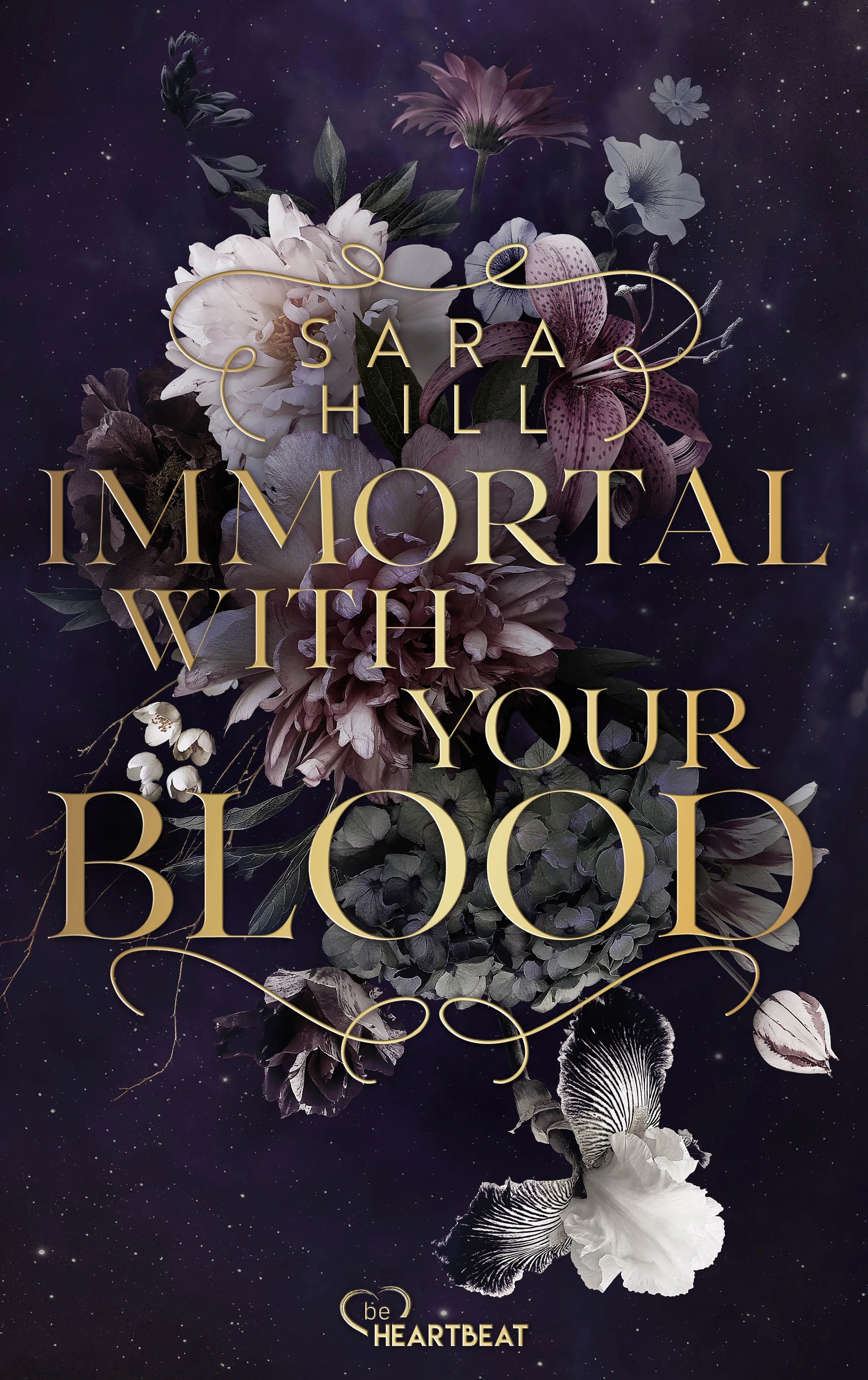 Cover: Immortal with your blood (E-Book) von Sara Hill