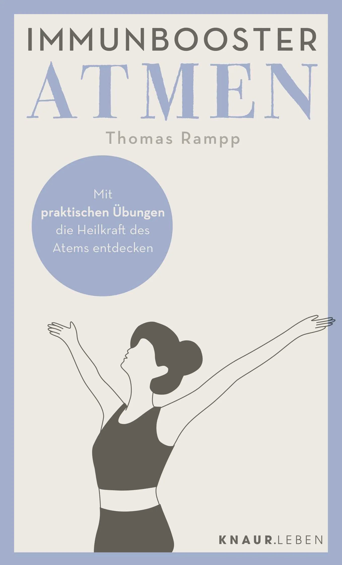 Buchcover von 'Immunbooster Atmen' - Taschenbuch von Thomas Rampp