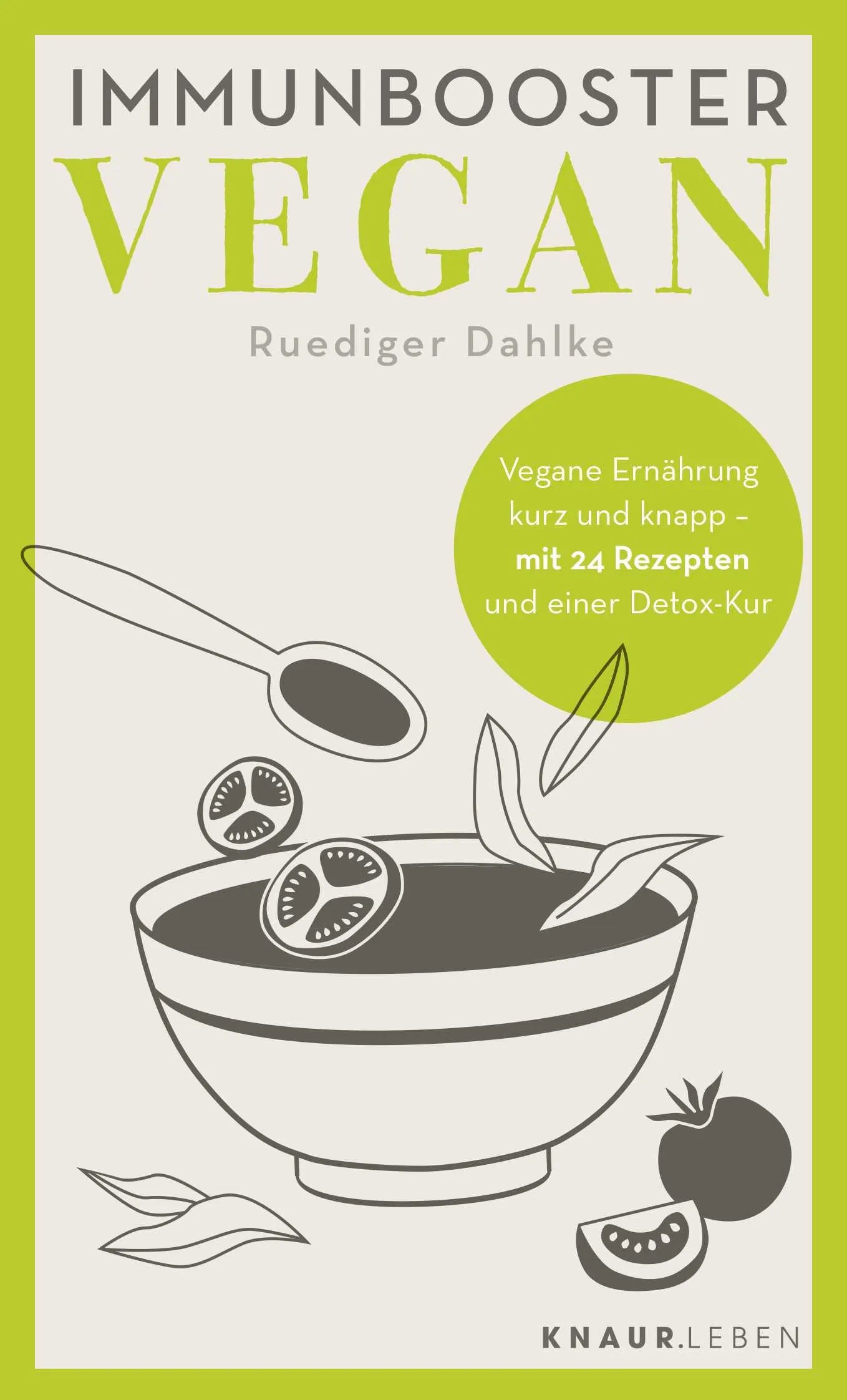 Buchcover von 'Immunbooster vegan' - Taschenbuch von Ruediger Dahlke