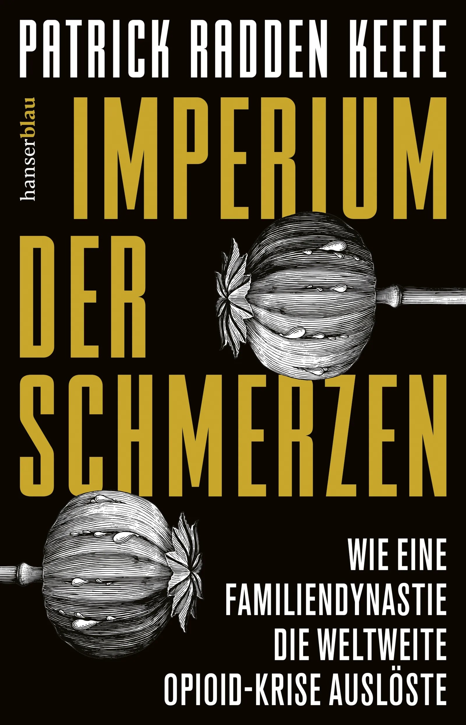 Buchcover von 'Imperium der Schmerzen' - Taschenbuch von Patrick Radden Keefe
