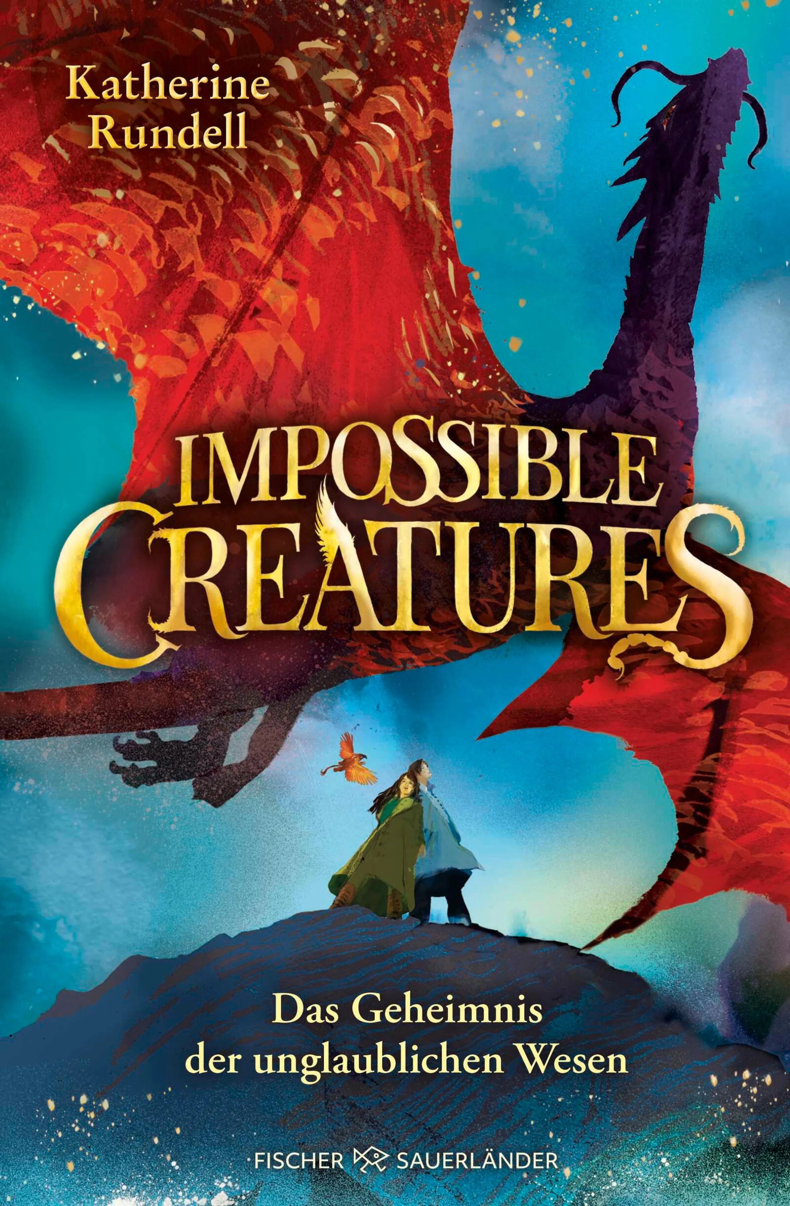 Cover: Impossible Creatures – Das Geheimnis der unglaublichen Wesen (E-Book) von Katherine Rundell