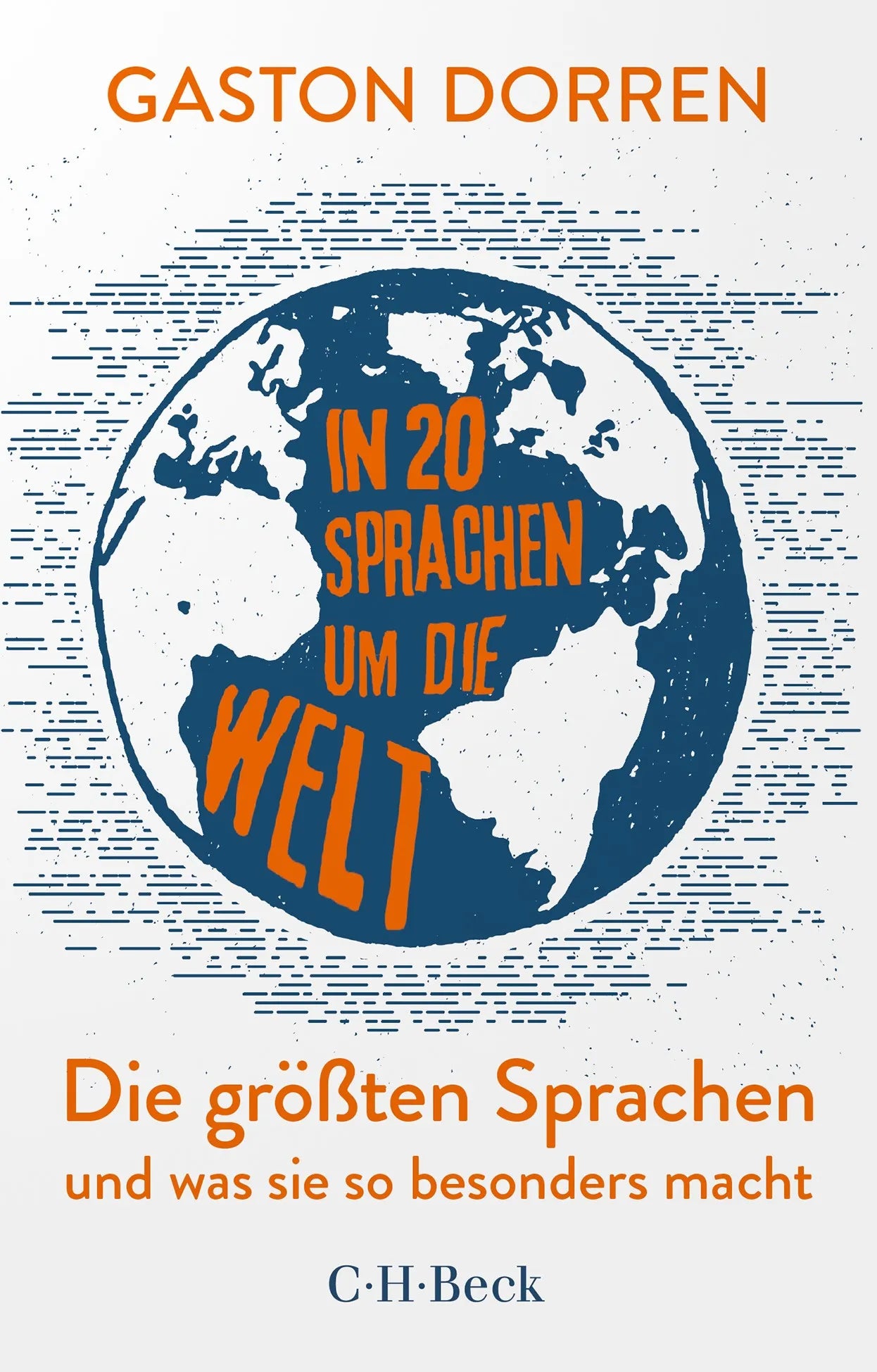Cover: In 20 Sprachen um die Welt (Taschenbuch) von Gaston Dorren