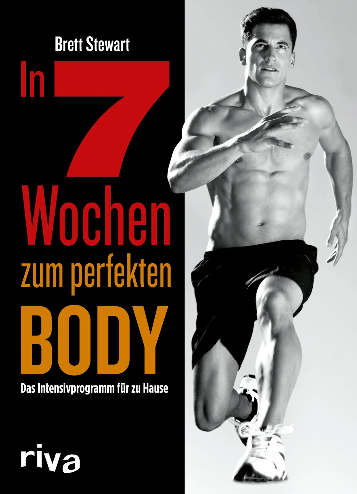 Buchcover von 'In 7 Wochen zum perfekten Body' - Taschenbuch von Brett Stewart