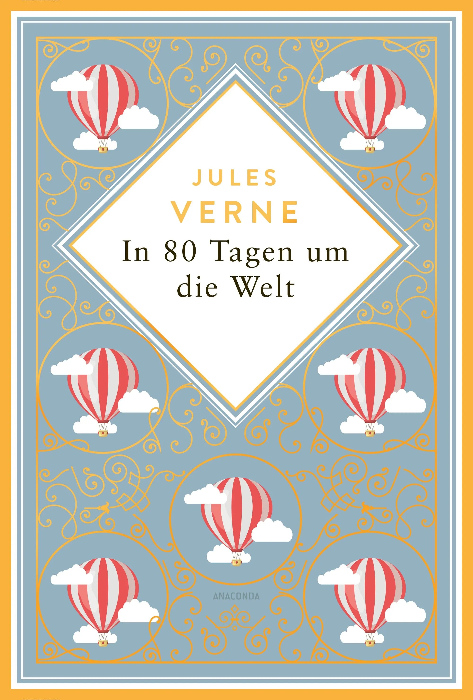 Cover: In 80 Tagen um die Welt (Hardcover) von Jules Verne