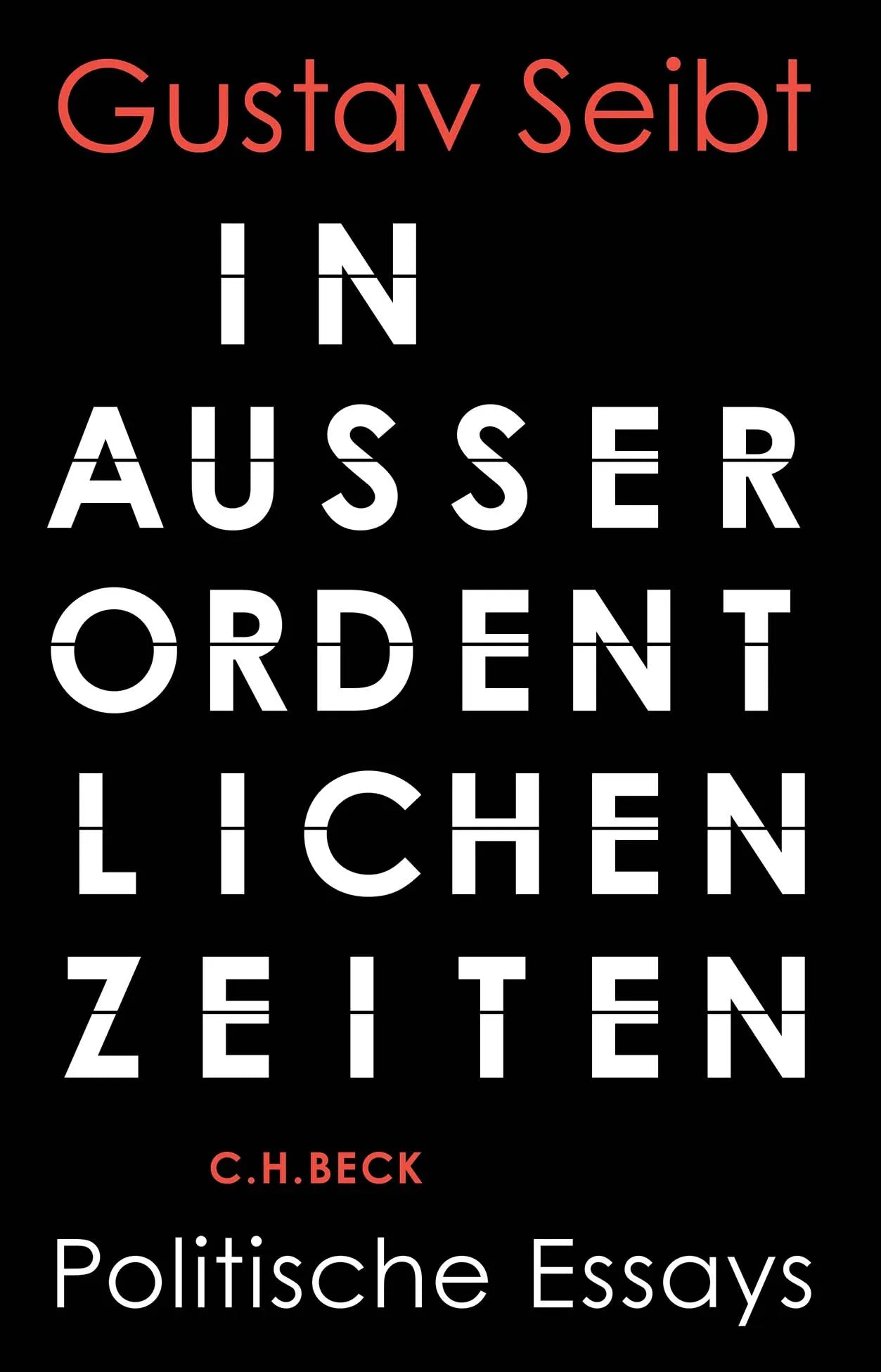 Buchcover von 'In außerordentlichen Zeiten' - Gebundene Ausgabe von Gustav Seibt