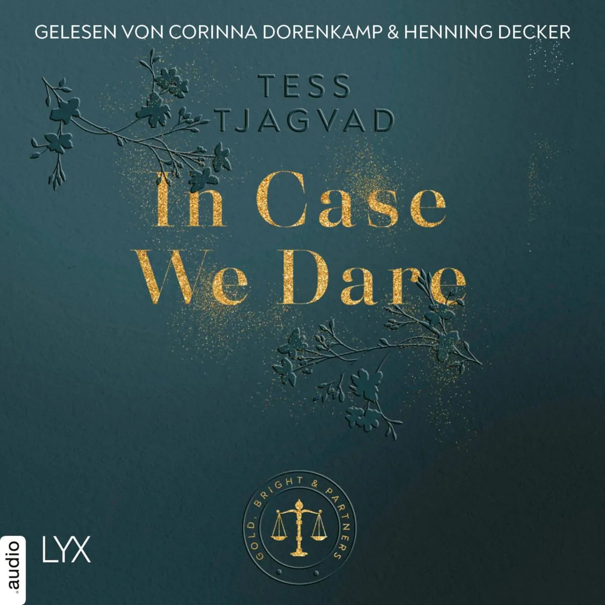 Cover: In Case We Dare (Hörbuch Download) von Tess Tjagvad
