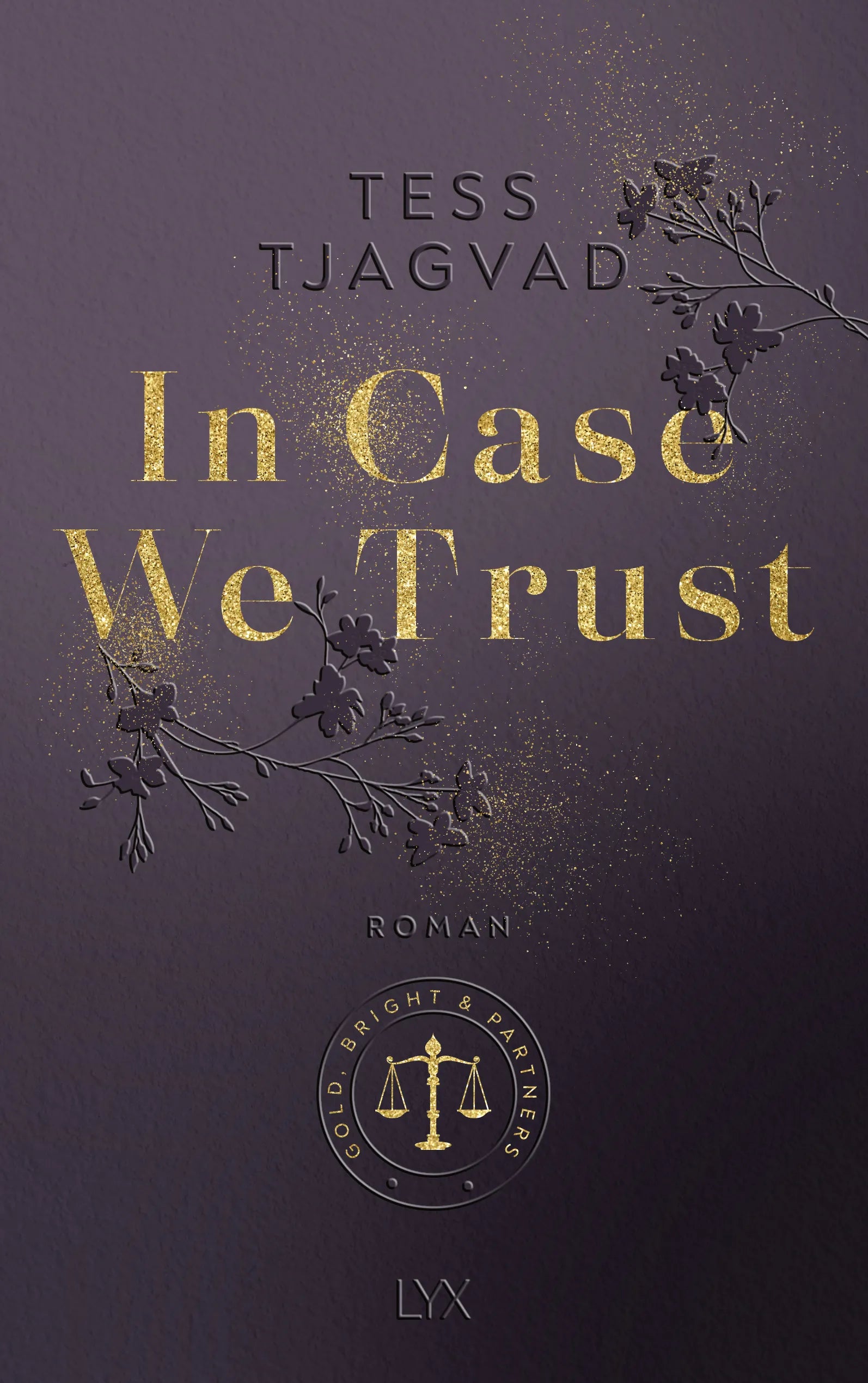 Buchcover von 'In Case We Trust' - Paperback von Tess Tjagvad