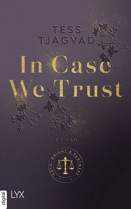 Cover: In Case We Trust (E-Book) von Tess Tjagvad