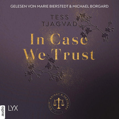 Cover: In Case We Trust (Hörbuch Download) von Tess Tjagvad