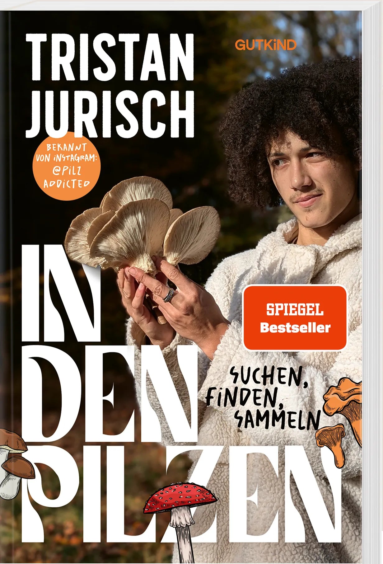 Tristan Jurisch - In den Pilzen