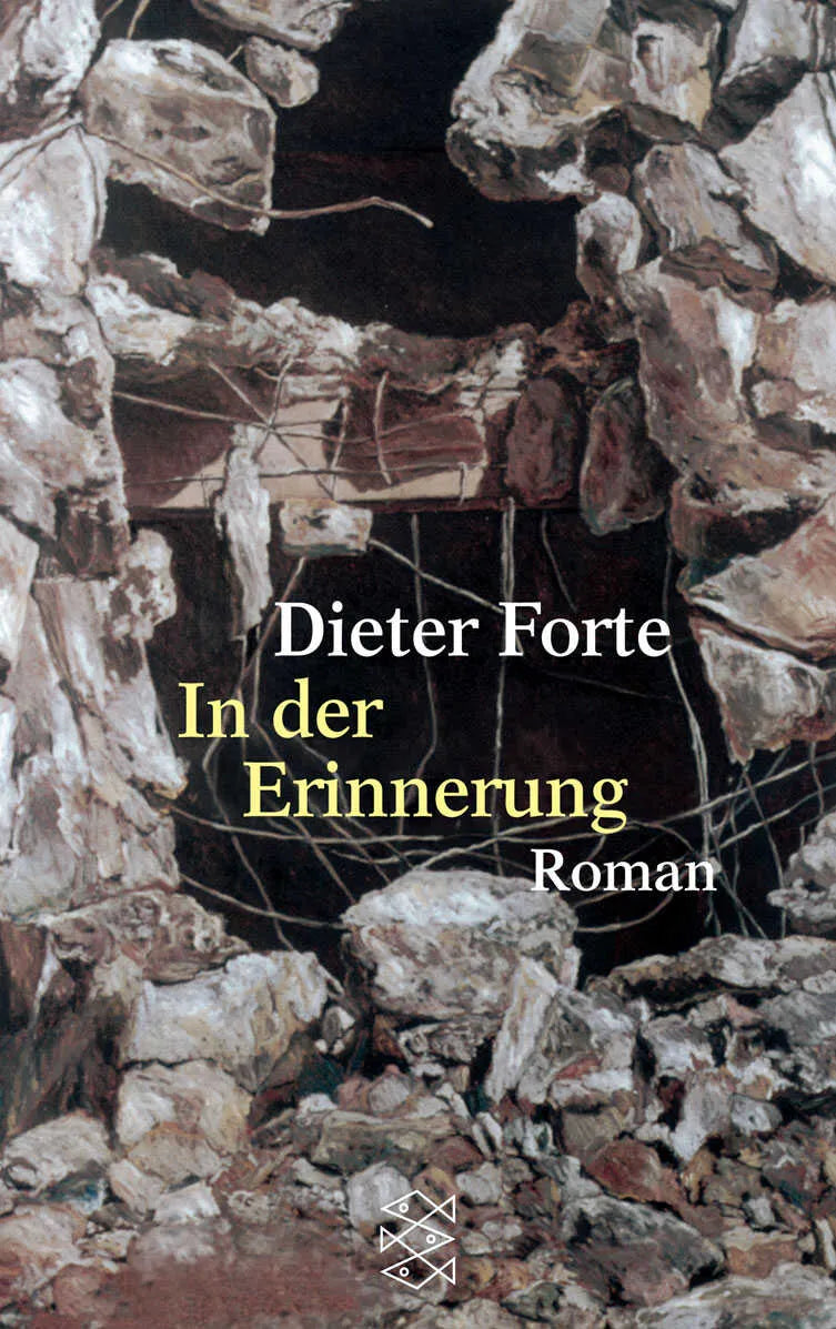 Buchcover von 'In der Erinnerung' - Taschenbuch von Dieter Forte