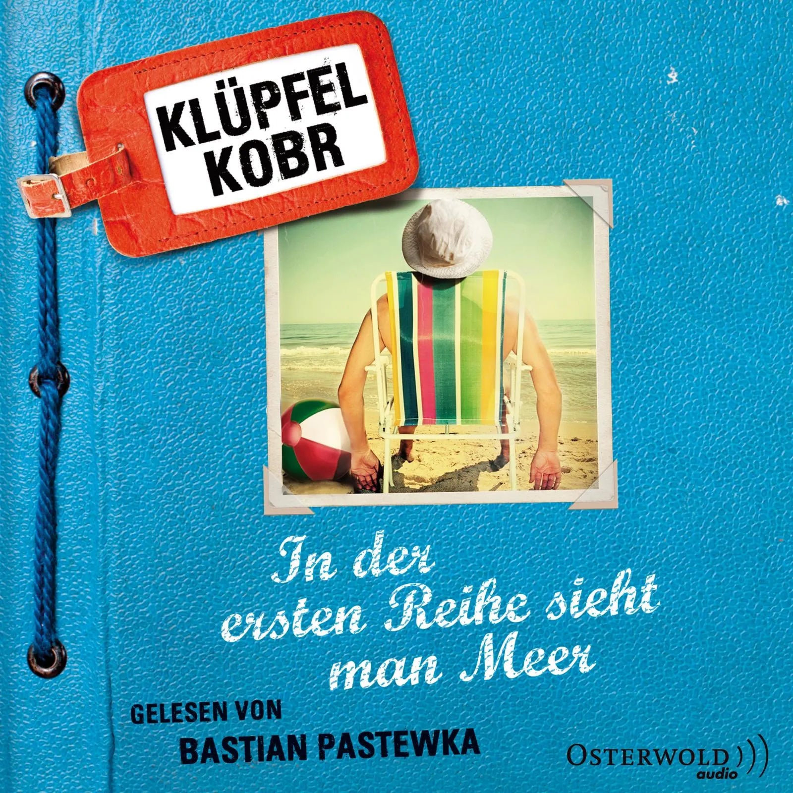 Buchcover von 'In der ersten Reihe sieht man Meer' - Hörbuch (CD) von Volker Klüpfel