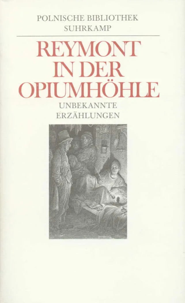 Buchcover von 'In der Opiumhöhle' - Gebundene Ausgabe von Wladyslaw St. Reymont