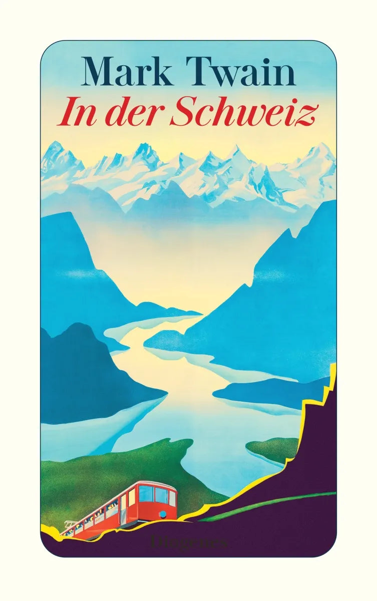 Buchcover von 'In der Schweiz' - Taschenbuch von Mark Twain