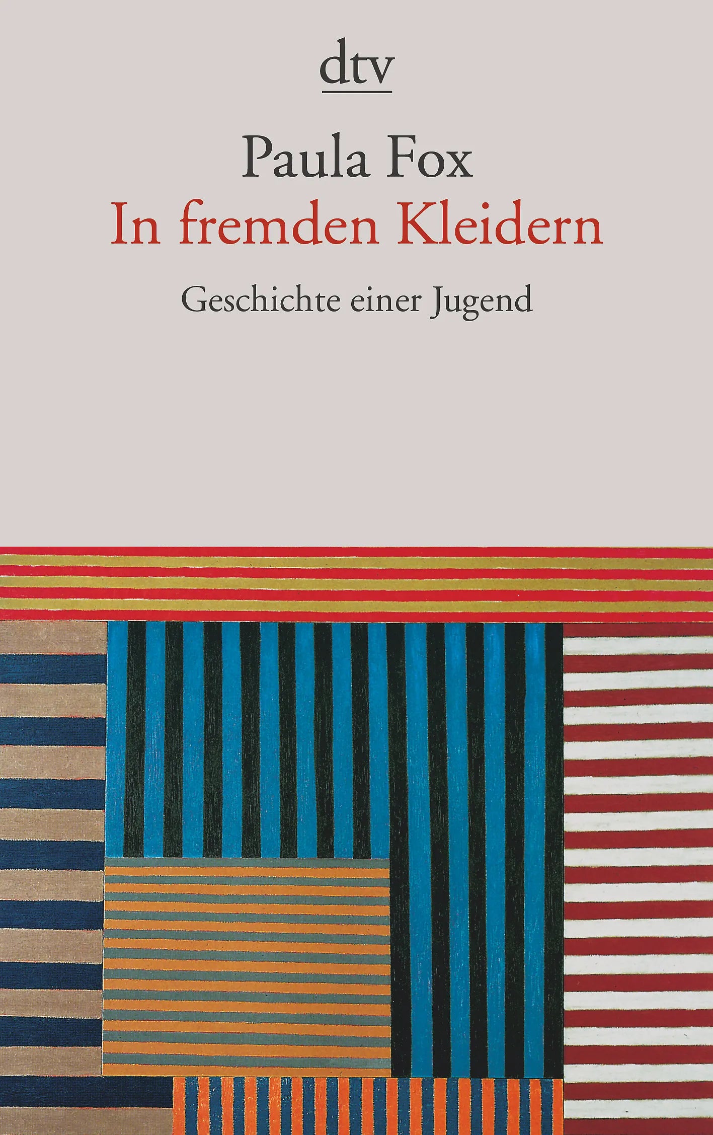 Buchcover von 'In fremden Kleidern' - Taschenbuch von Paula Fox