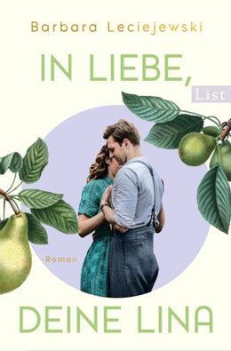 Cover: In Liebe, deine Lina (E-Book) von Barbara Leciejewski