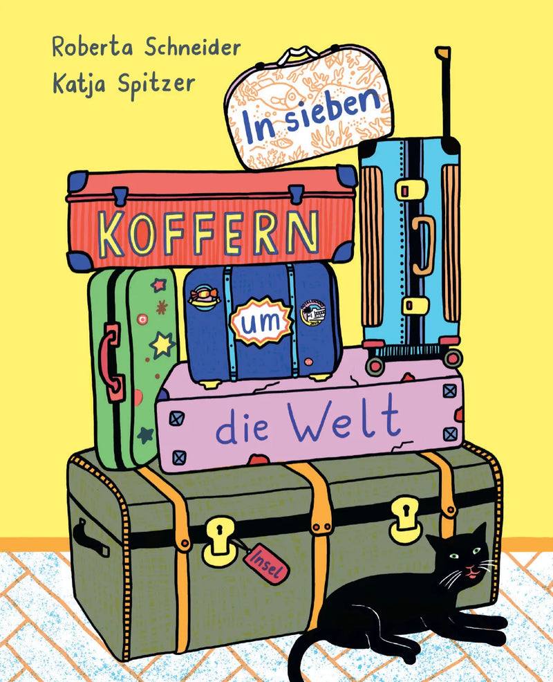 In sieben Koffern um die Welt