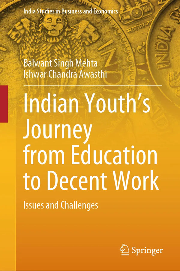 Indian Youth's Journey from Education to Decent Work