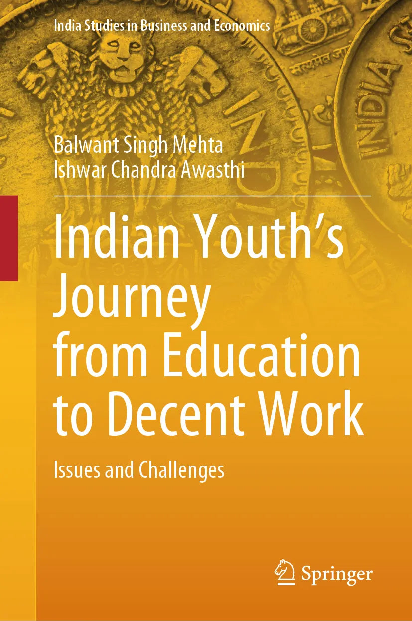 Cover: Indian Youth’s Journey from Education to Decent Work (E-Book) von Balwant Singh Mehta