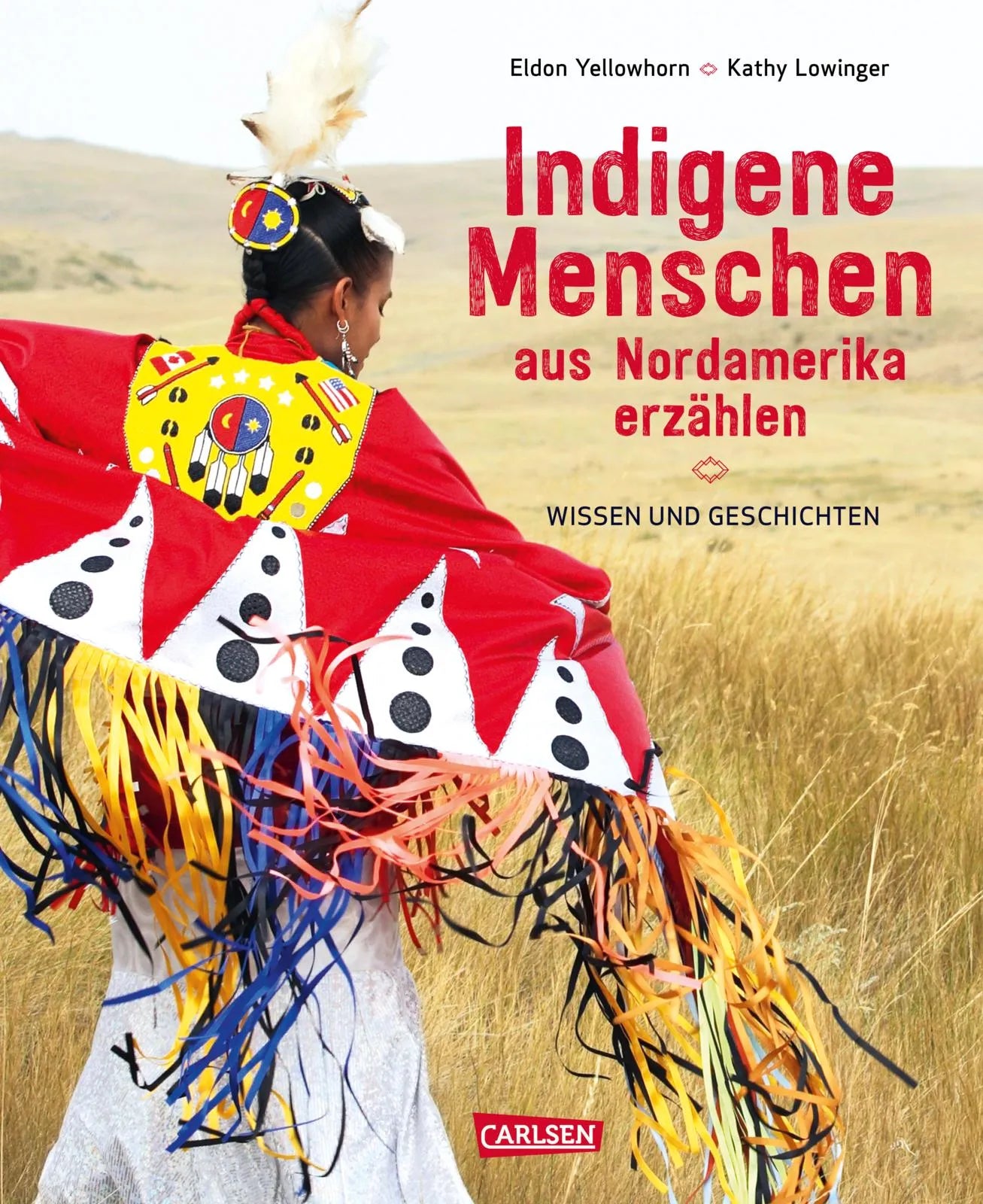 Buchcover von 'Indigene Menschen aus Nordamerika erzählen' - Gebundene Ausgabe von Eldon Yellowhorn