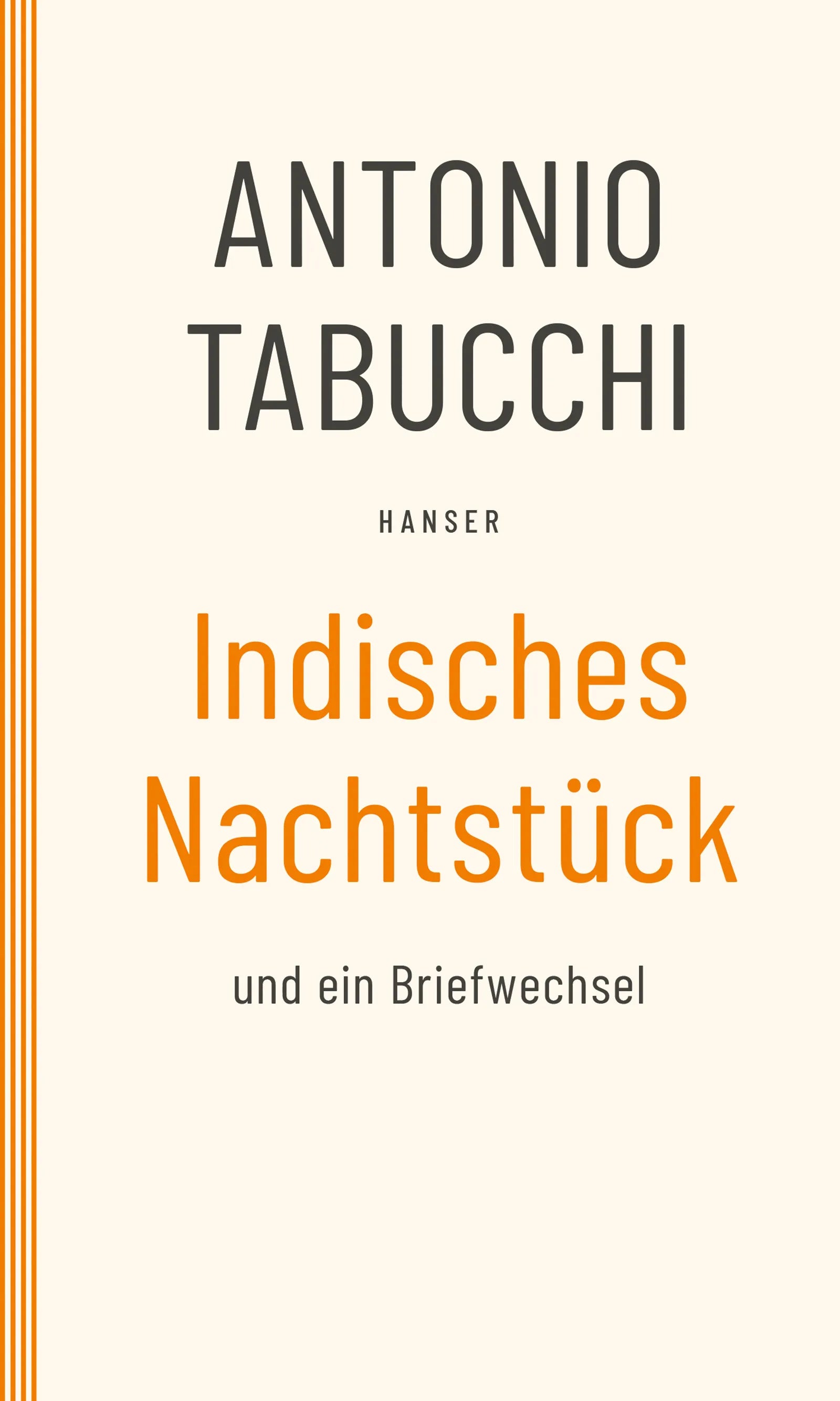 Buchcover von 'Indisches Nachtstück und Ein Briefwechsel' - Taschenbuch von Antonio Tabucchi