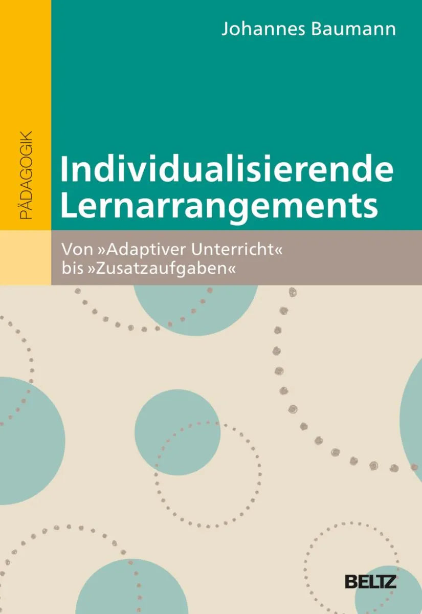 Cover: Individualisierende Lernarrangements (E-Book) von Johannes Baumann