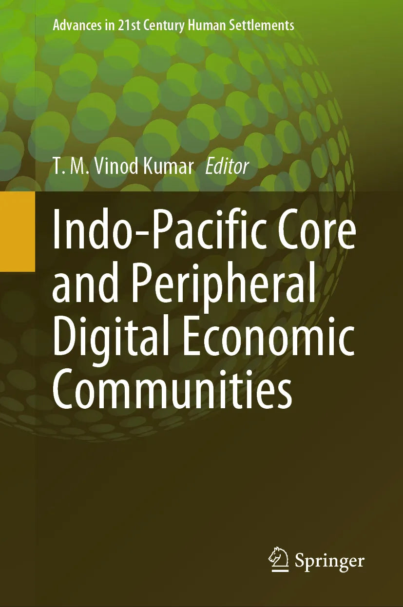 Cover: Indo-Pacific Core and Peripheral Digital Economic Communities (E-Book)