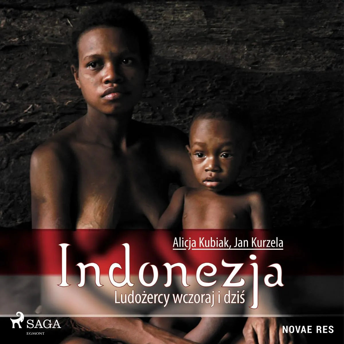 Cover: Indonezja. Ludożercy wczoraj i dziś (Hörbuch Download) von Alicja Kubiak