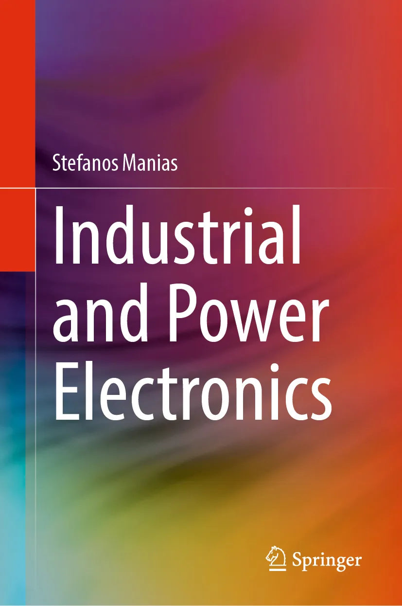 Cover: Industrial and Power Electronics (E-Book) von Stefanos Manias
