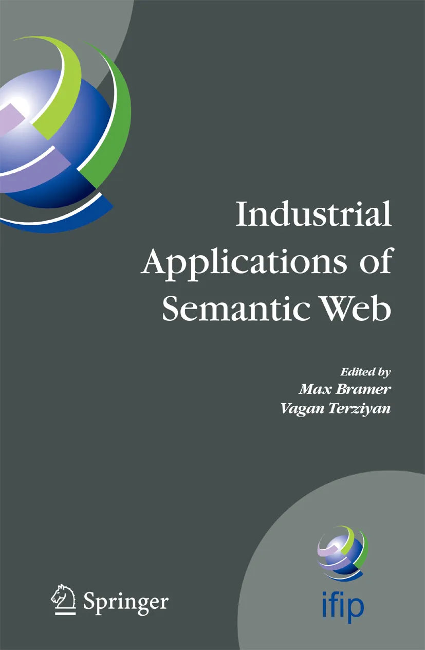 Cover: Industrial Applications of Semantic Web (E-Book) von Vagan Terziyan