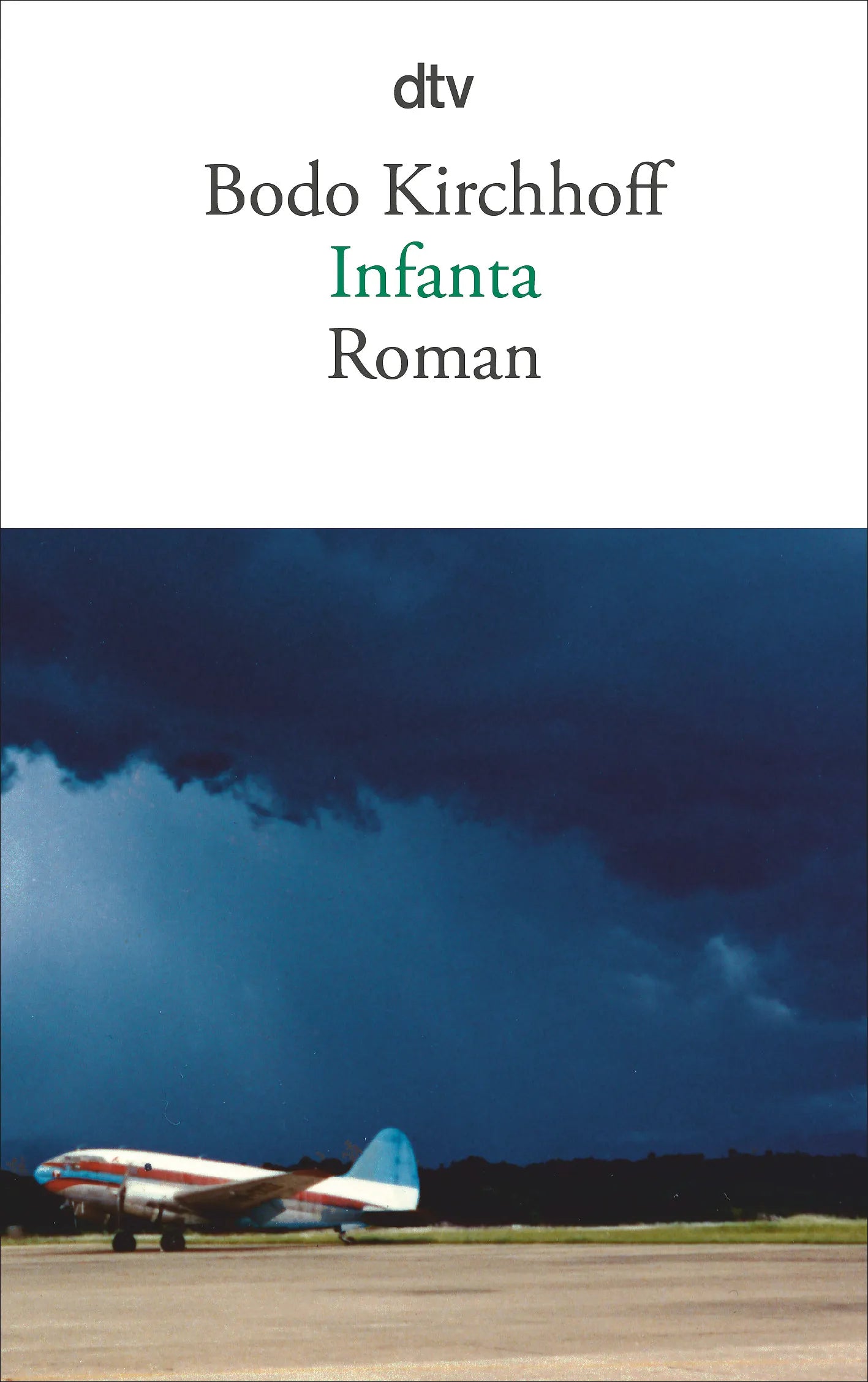 Buchcover von 'Infanta' - Taschenbuch von Bodo Kirchhoff