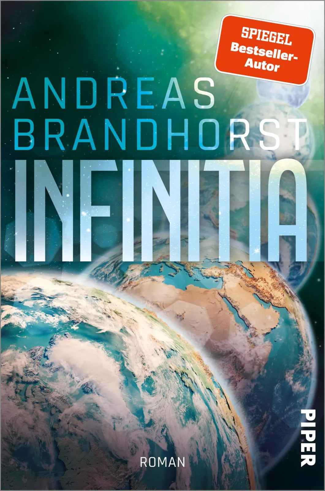 Buchcover von 'Infinitia' - Paperback von Andreas Brandhorst
