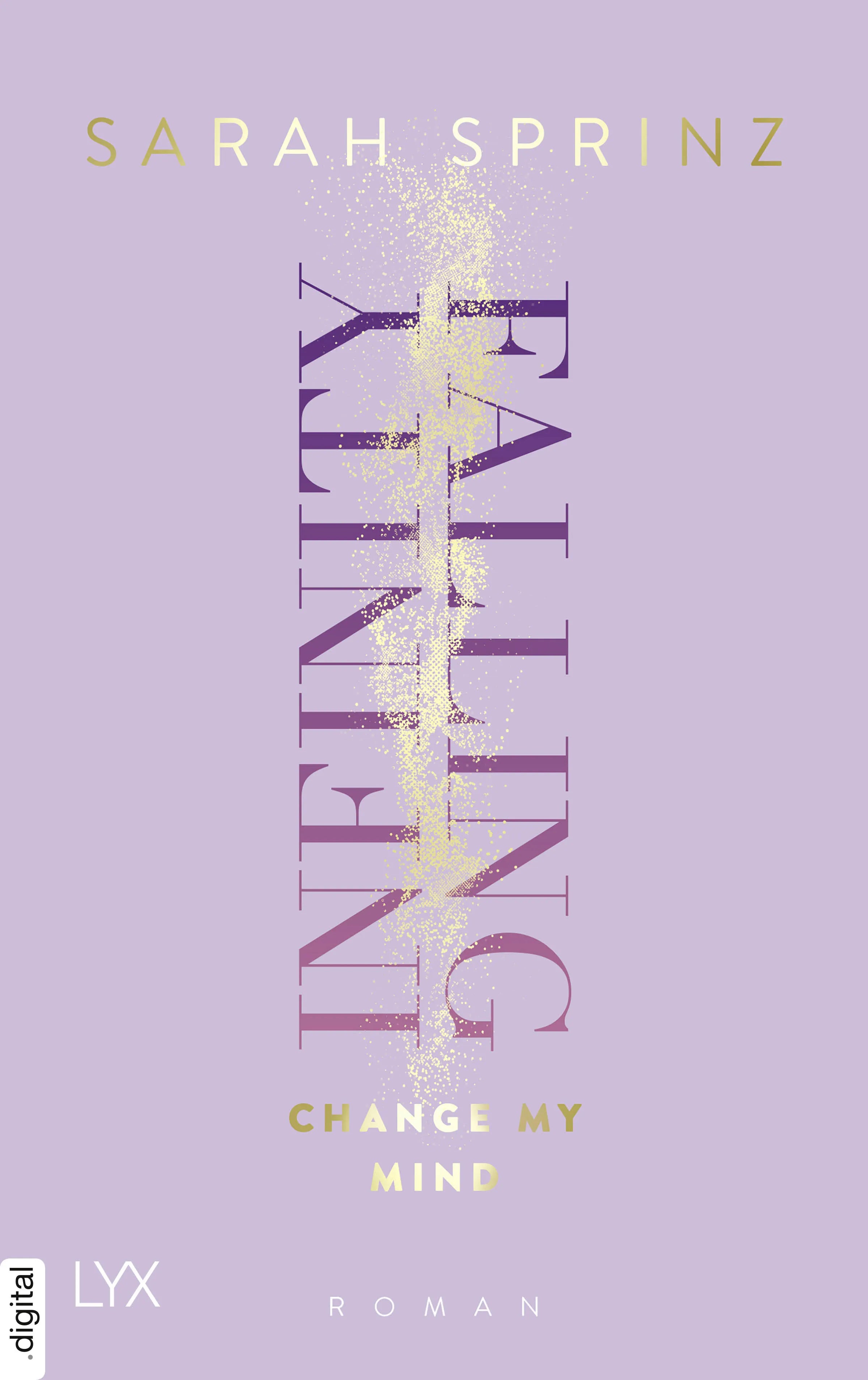 Cover: Infinity Falling - Change My Mind (E-Book) von Sarah Sprinz