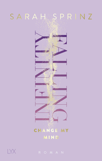 Buchcover von 'Infinity Falling - Change My Mind' - Paperback von Sarah Sprinz