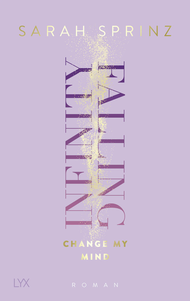 Buchcover von 'Infinity Falling - Change My Mind' - Paperback von Sarah Sprinz