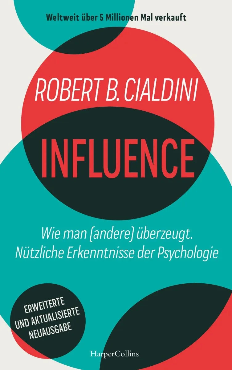 Cover: INFLUENCE - Wie man (E-Book) von Robert B. Cialdini