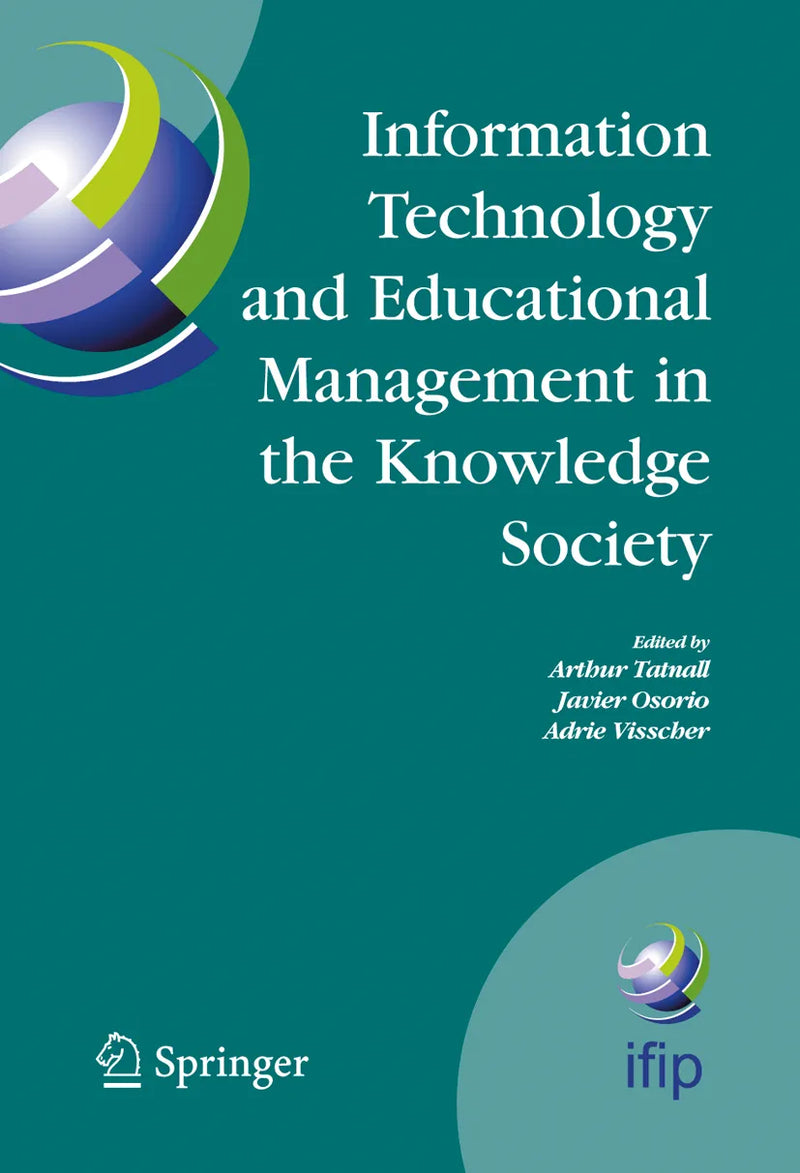 Information Technology and Educational Management in the Knowledge Society