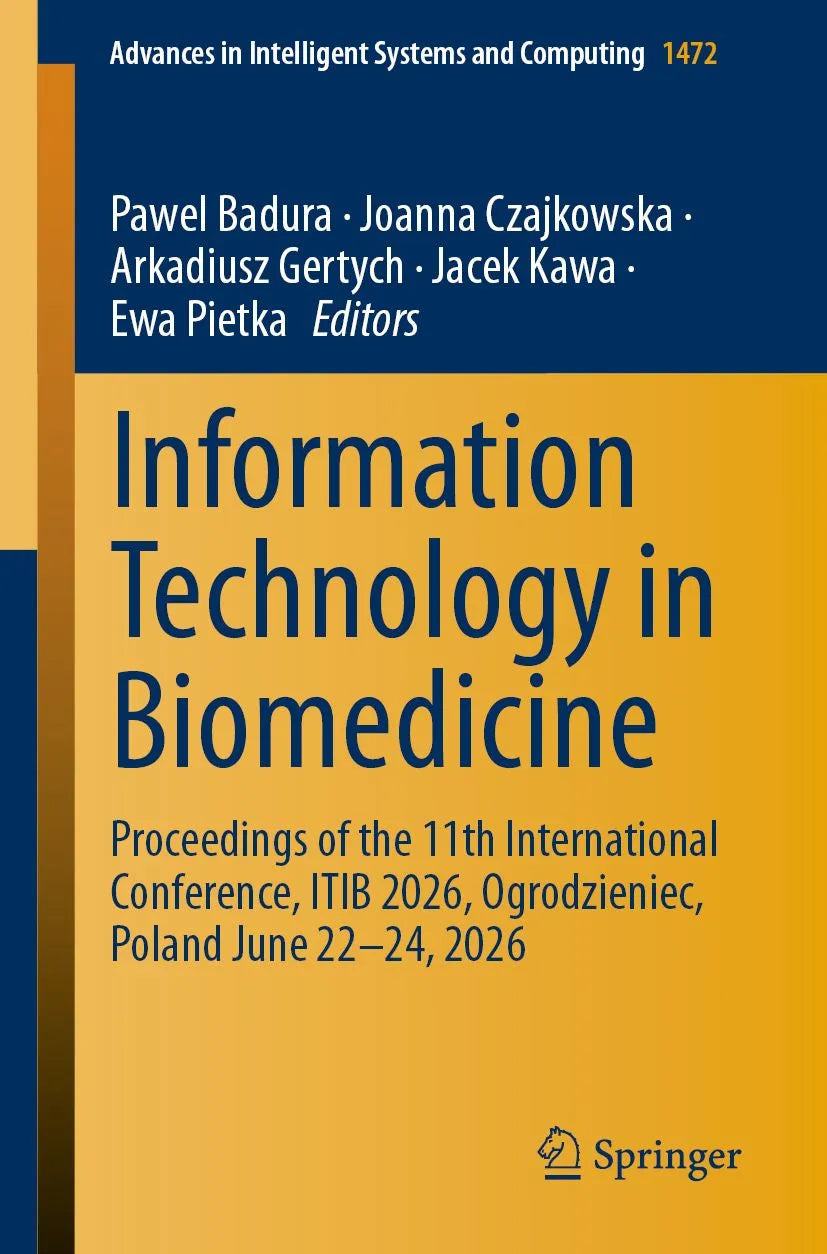 Cover: Information Technology in Biomedicine (E-Book) von Pawel Badura