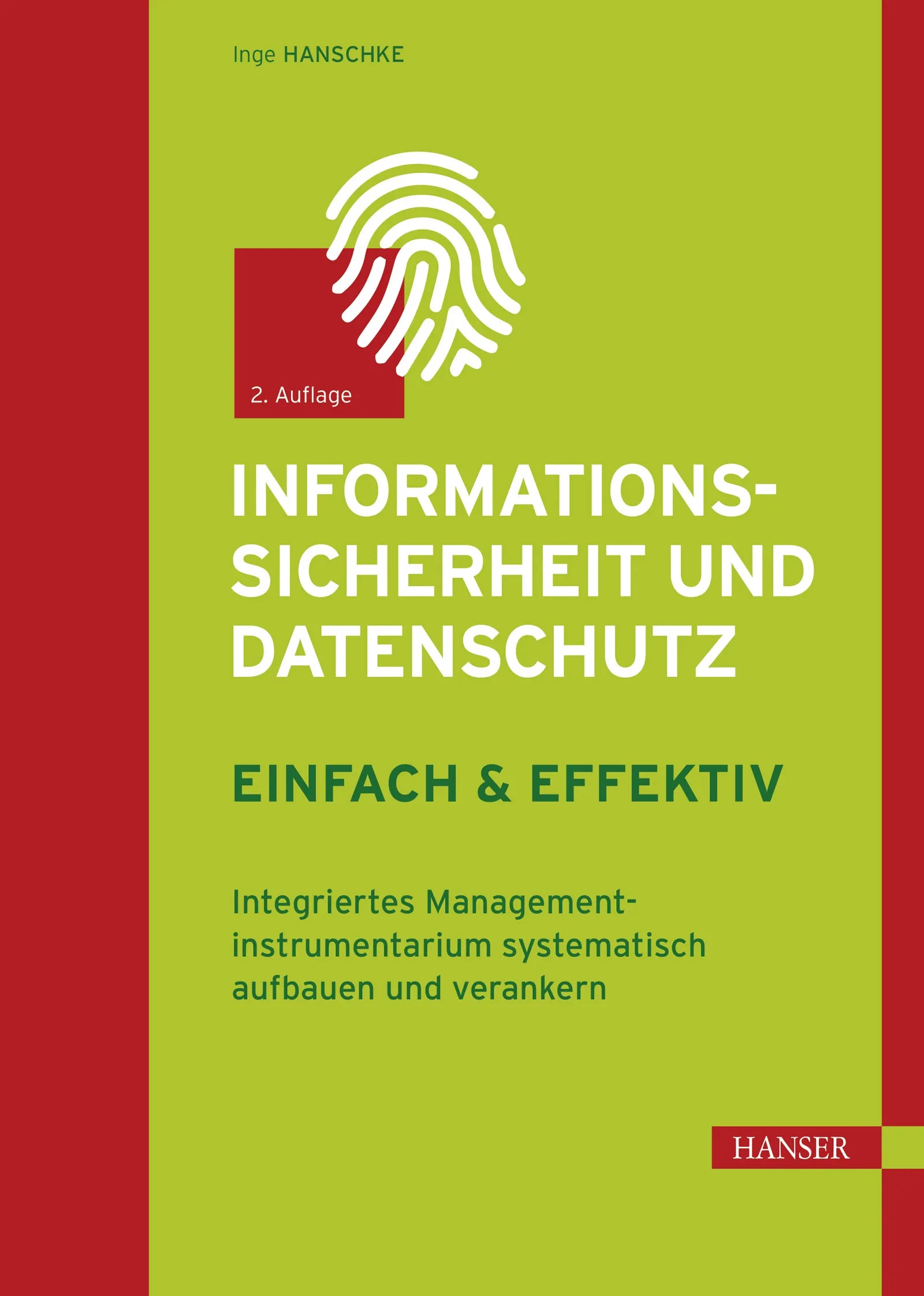 Cover: Informationssicherheit und Datenschutz – einfach & effektiv (E-Book) von Inge Hanschke