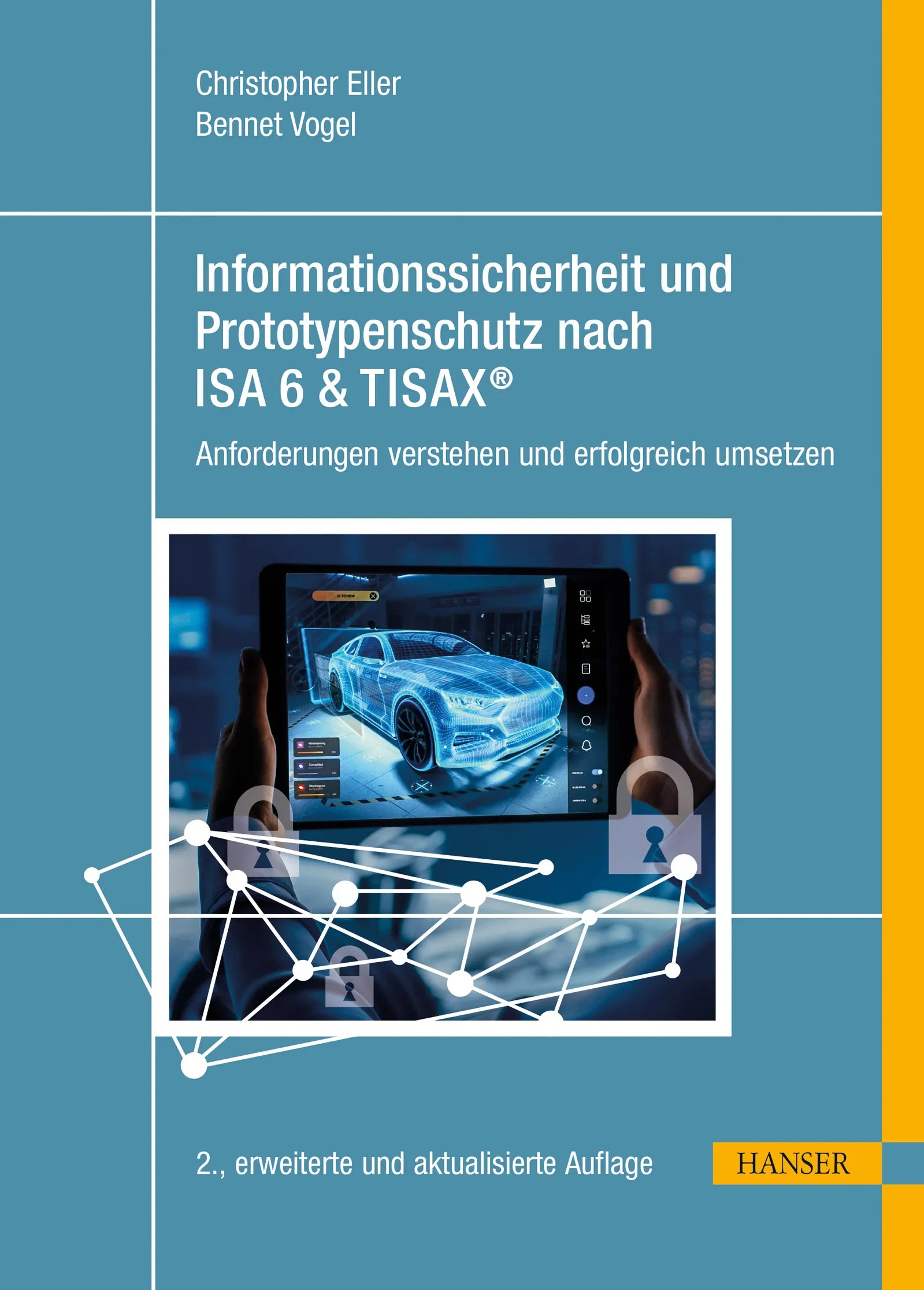 Cover: Informationssicherheit und Prototypenschutz nach ISA 6 & TISAX® (E-Book) von Christopher Eller