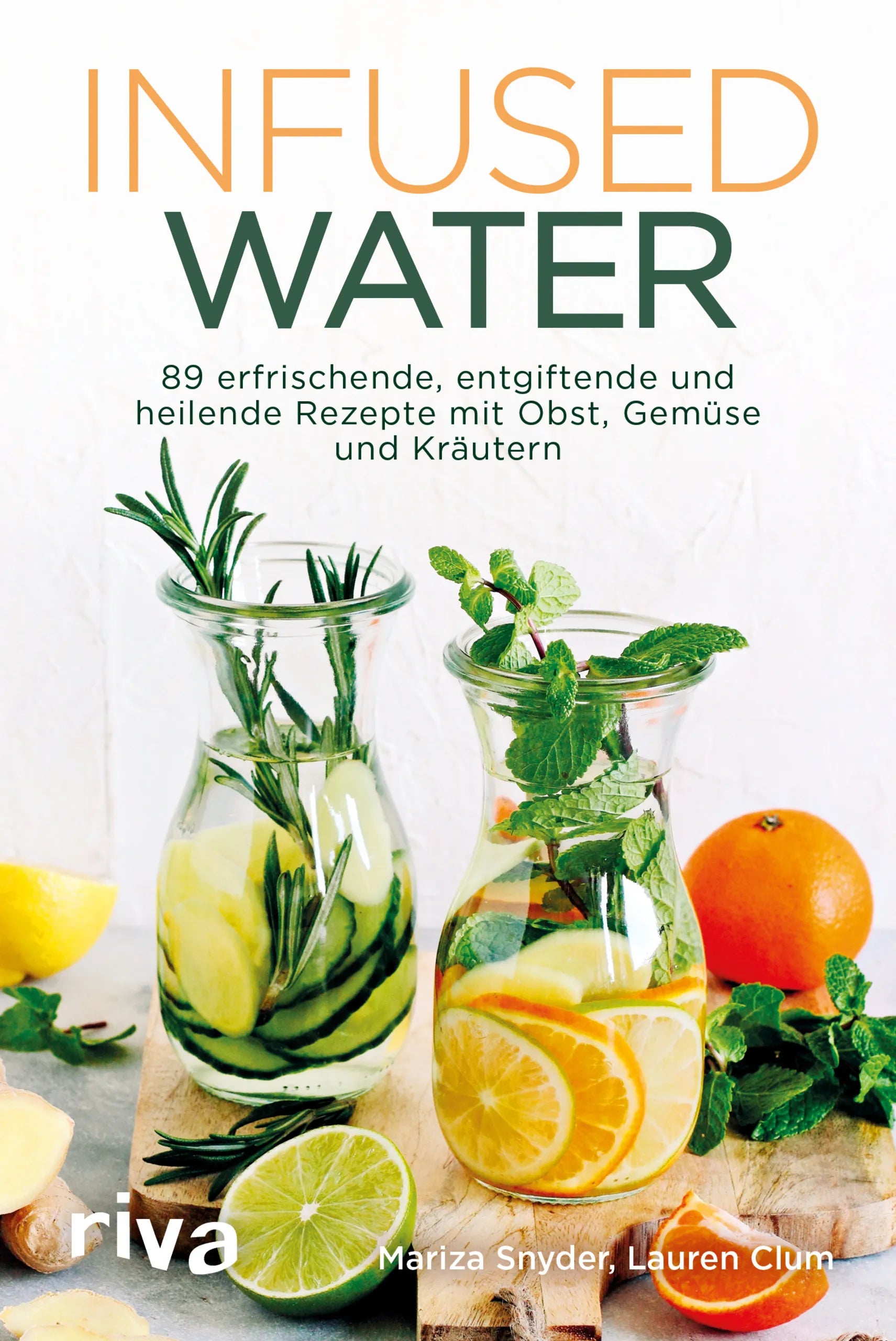 Buchcover von 'Infused Water' - Taschenbuch von Mariza Snyder