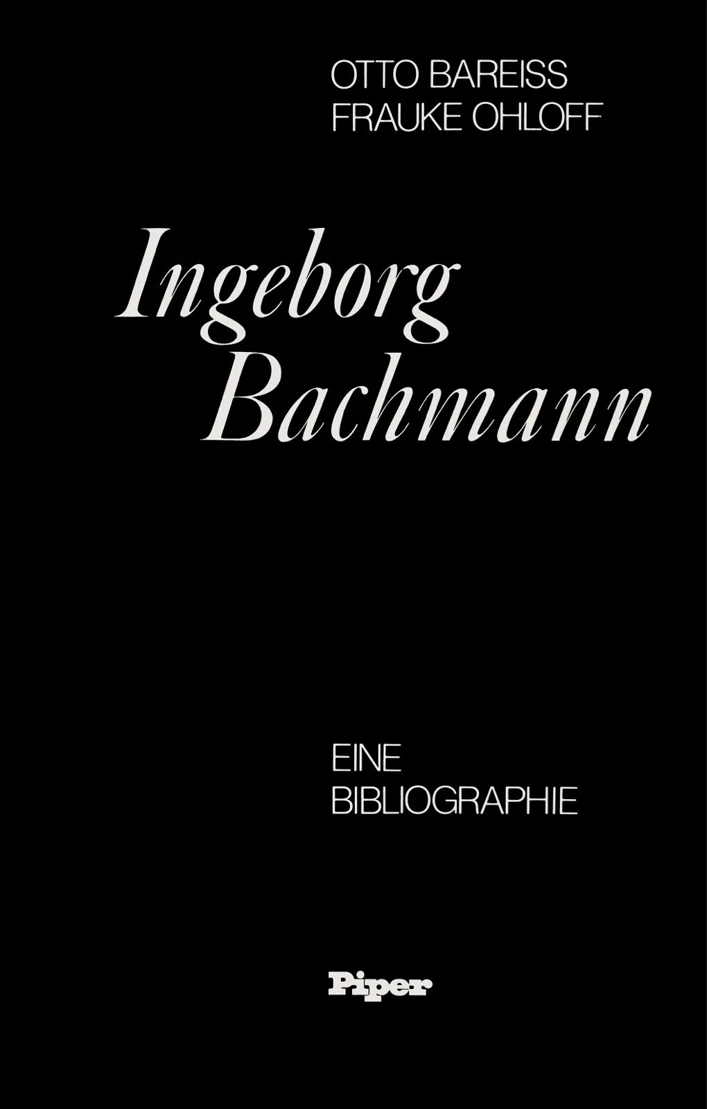 Buchcover von 'Ingeborg Bachmann' - Gebundene Ausgabe von Ingeborg Bachmann