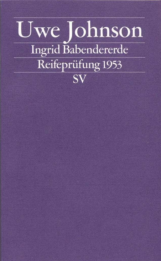 Buchcover von 'Ingrid Babendererde' - Taschenbuch von Uwe Johnson